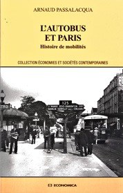 L’AUTOBUS ET PARIS – Histoire de mobilités