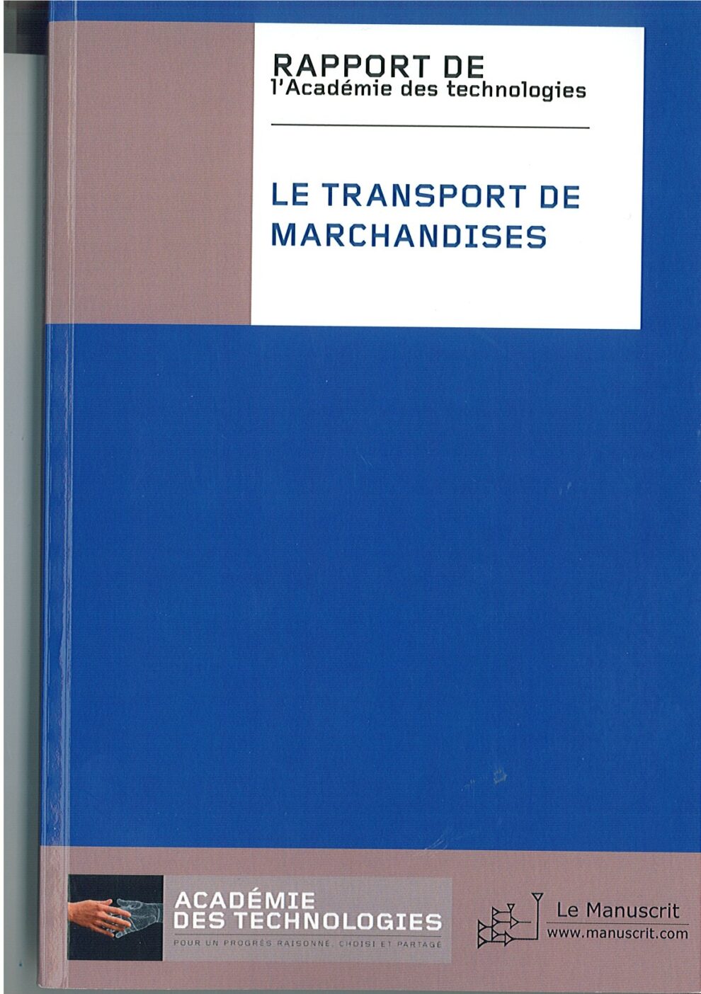 LE TRANSPORT DES MARCHANDISES